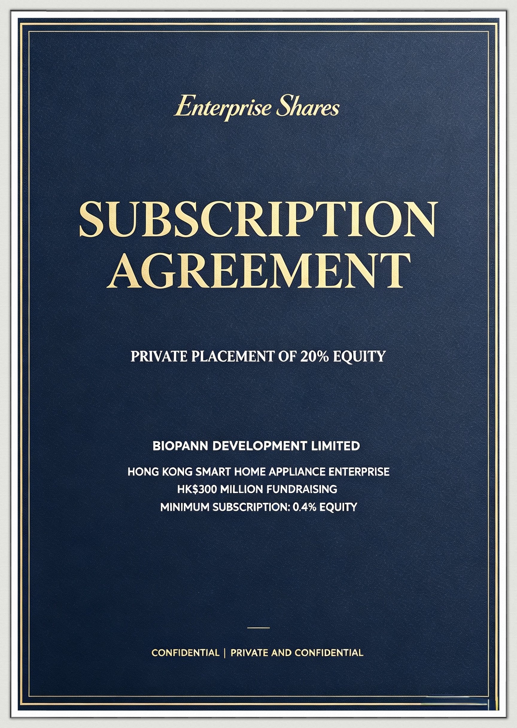 20% Equity Placement – Hong Kong Smart Home Appliance Firm | HK$300M Raise, 0.4% Minimum Equity Subscription